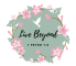 Live Beyond